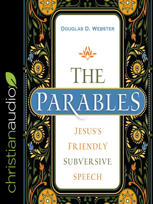Title details for The Parables by Douglas Webster - Available